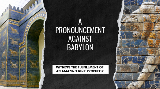 A pronouncement against Babylon - Full version